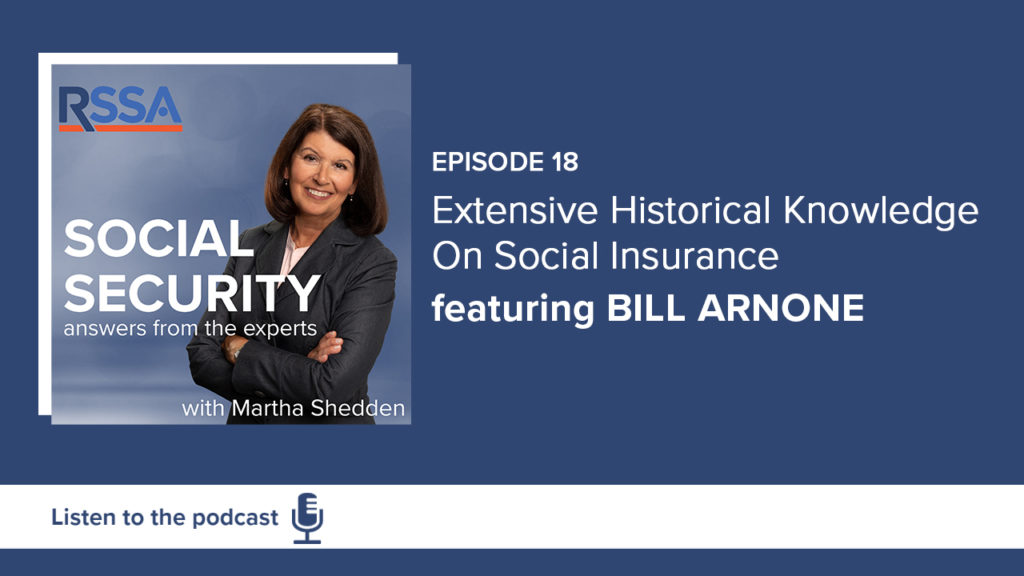 Bill Arnone Shares His Extensive Historical Knowledge On Social Insurance