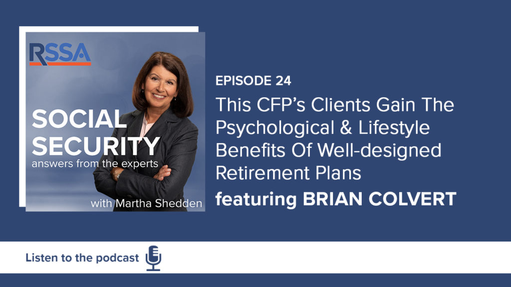 This CFP’s Clients Gain The Psychological & Lifestyle Benefits Of Well-designed Retirement Plans